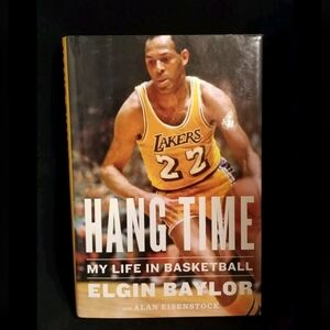 HC/DJ 2018 Hang Time: My Life in Basketball by Baylor, Elgin, Eisenstock, Alan.